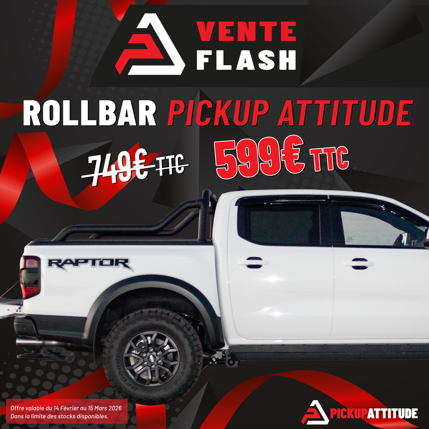 Pickup Attitude Fiche-produit-black-pickup-days-f-rl Roll Bar Pickup Attitude (f6-rl) Vente Flash